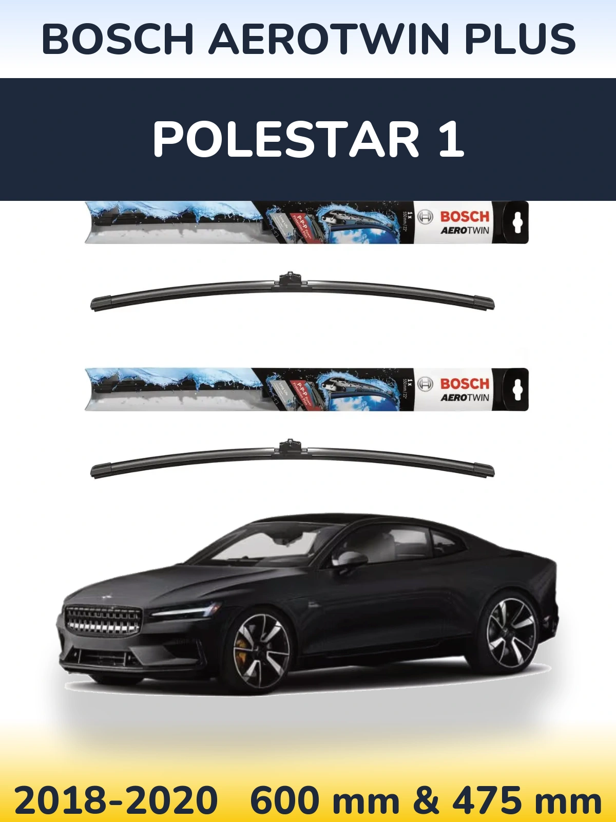 Torkarblad BOSCH AeroTwin Plus för Polestar 1