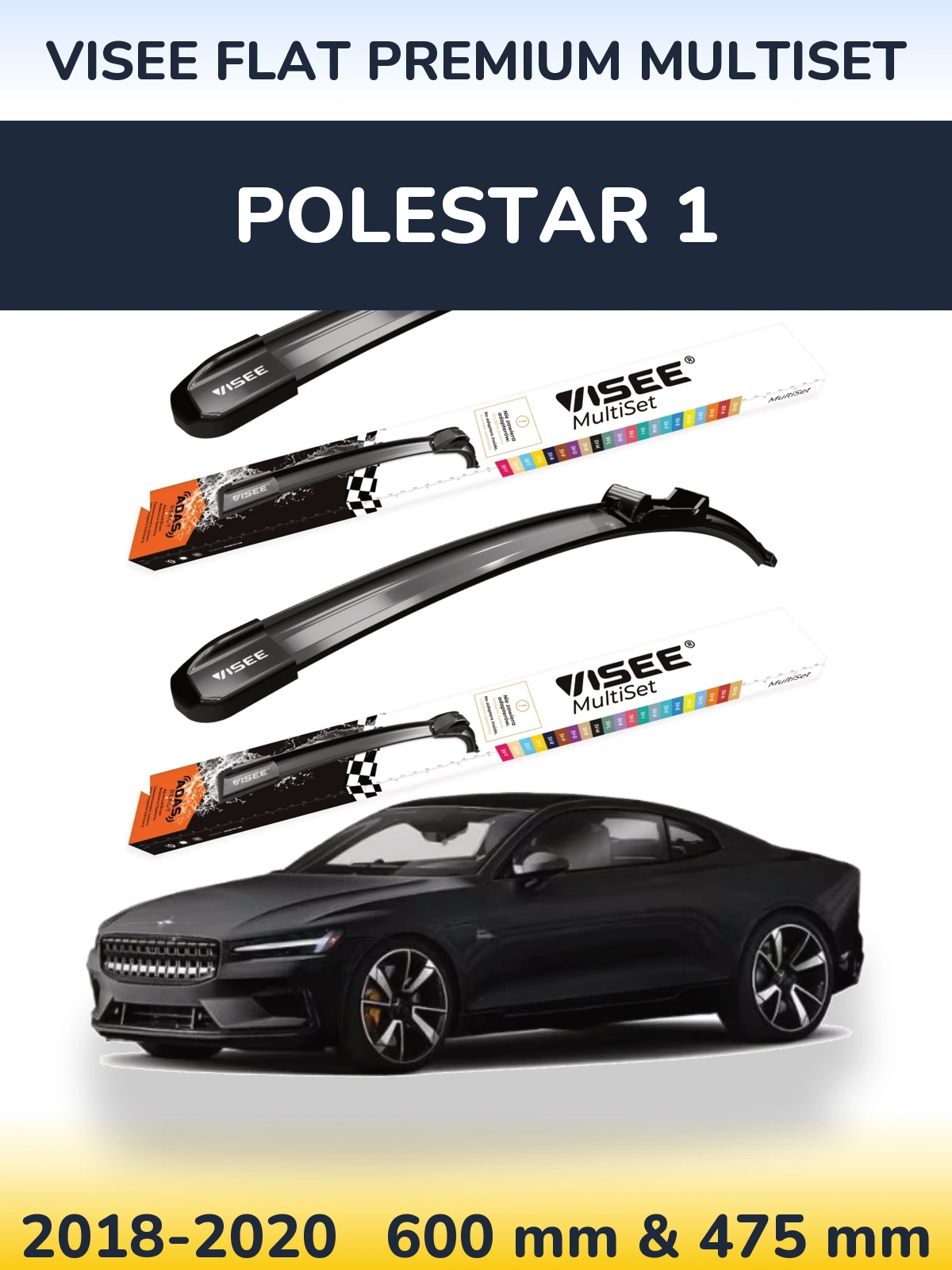 Комплект передніх щіток VISEE FLAT PREMIUM MultiSet 600 & 475 мм для Polestar 1 2018-2020