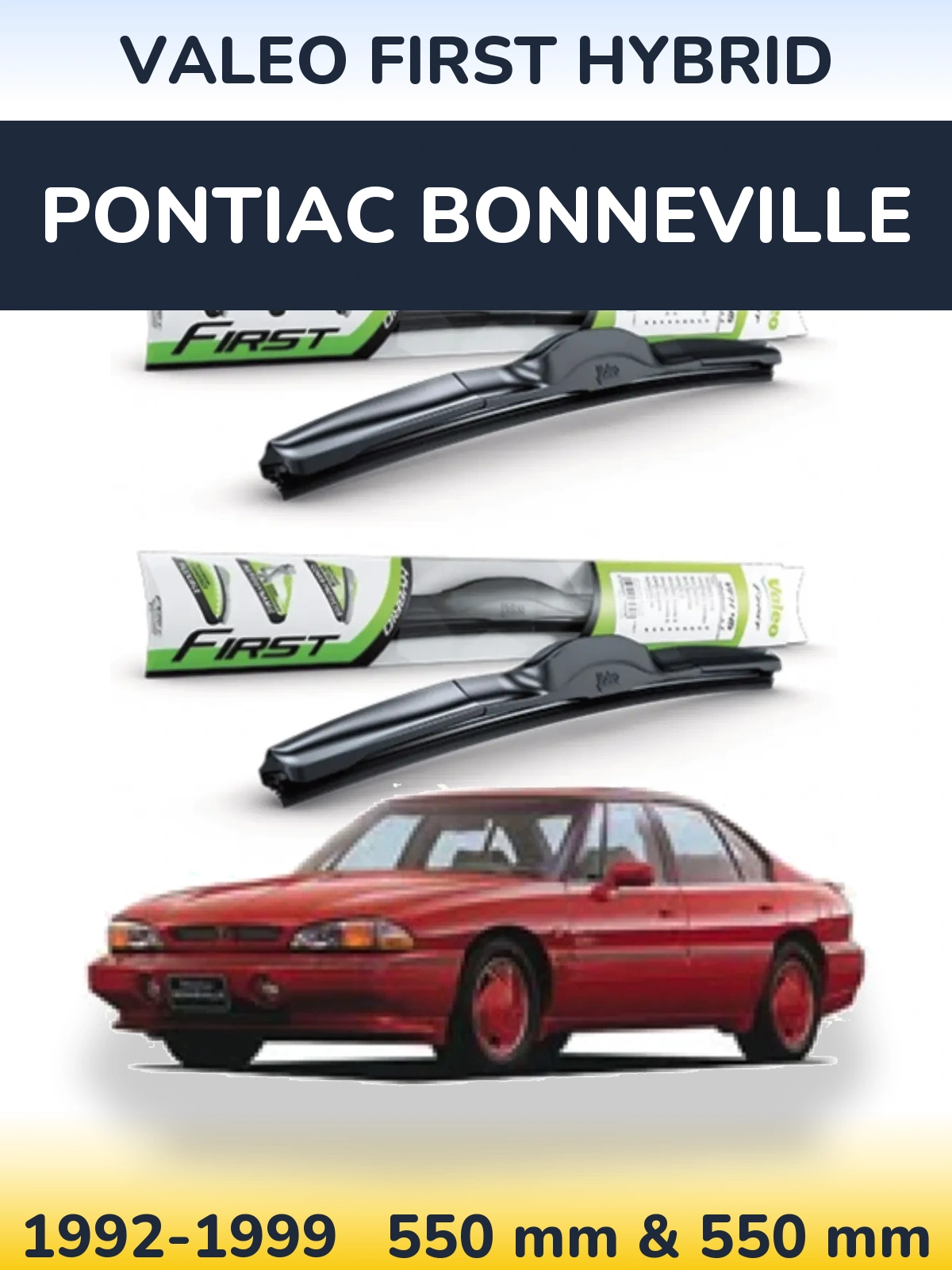 Torkarblad Valeo First Hybrid för Pontiac Bonneville