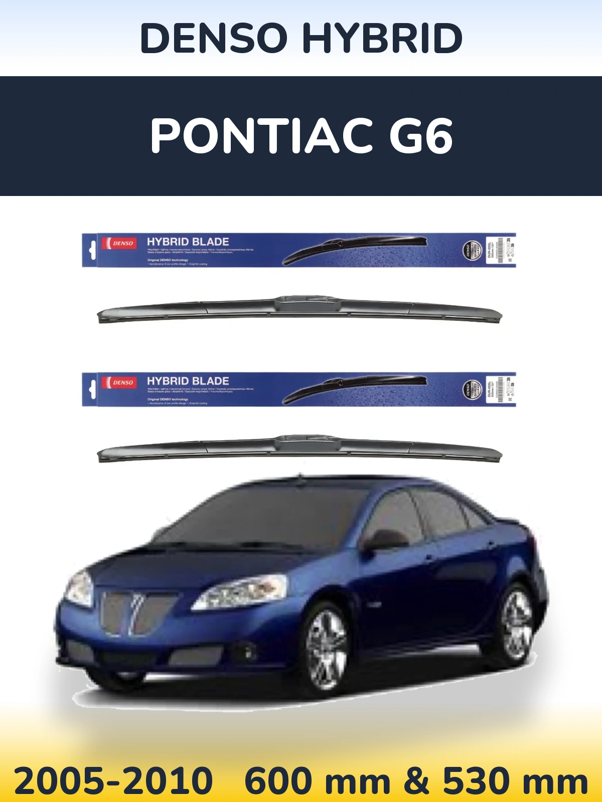 Torkarblad Denso Hybrid för Pontiac G6