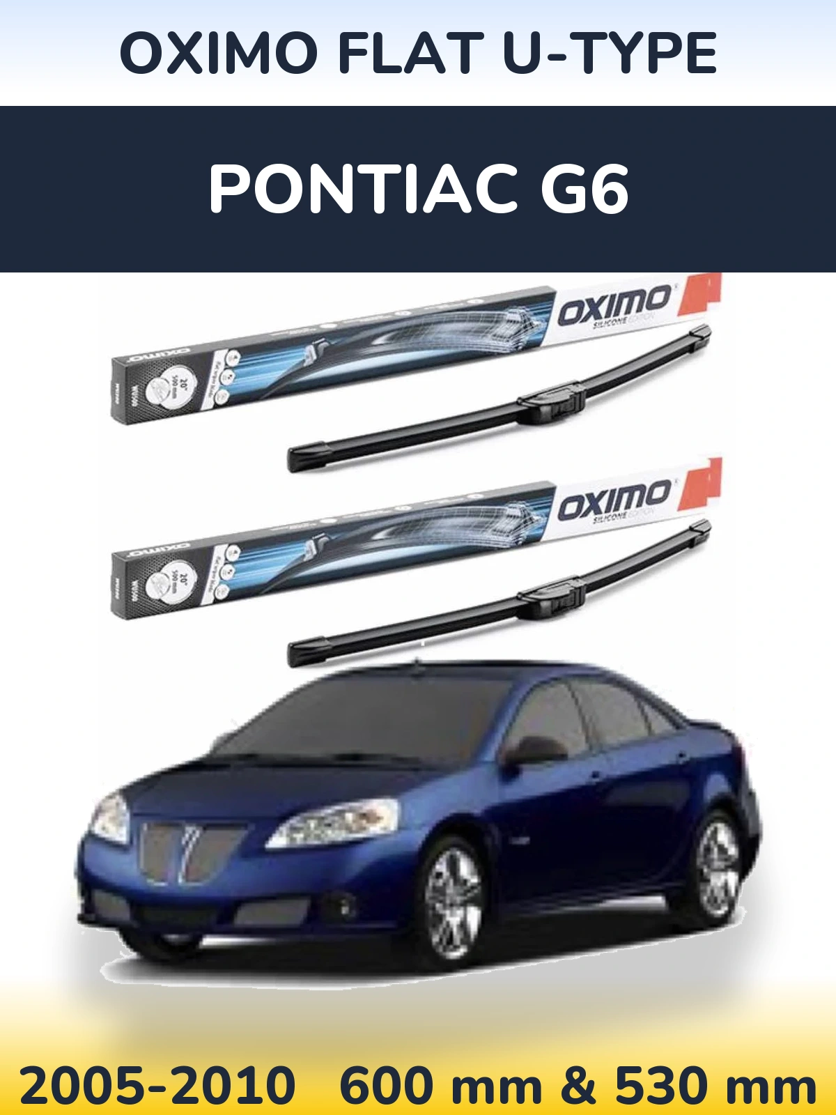 Torkarblad Oximo Flat U-type för Pontiac G6