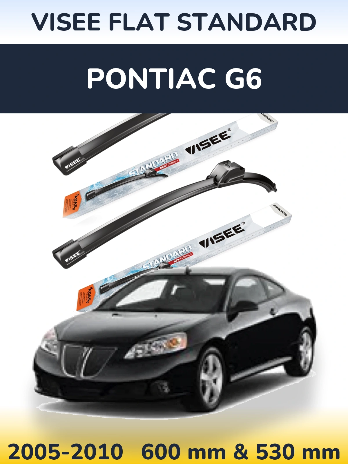 Torkarblad VISEE FLAT STANDARD för Pontiac G6