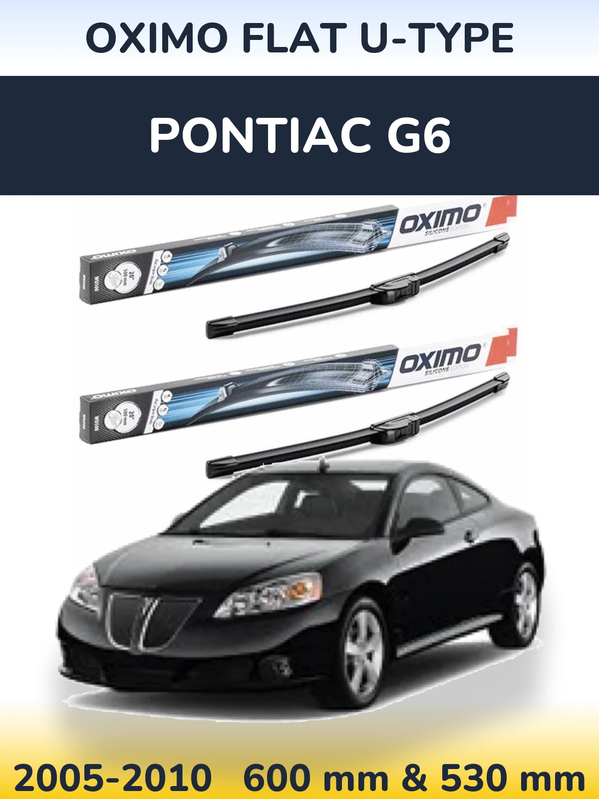 Torkarblad Oximo Flat U-type för Pontiac G6