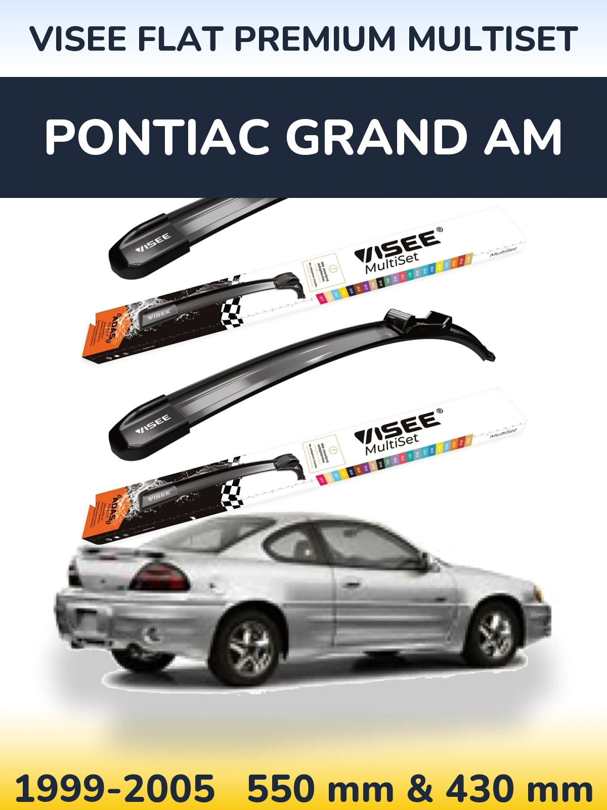 Torkarblad VISEE FLAT PREMIUM MultiSet för Pontiac Grand AM