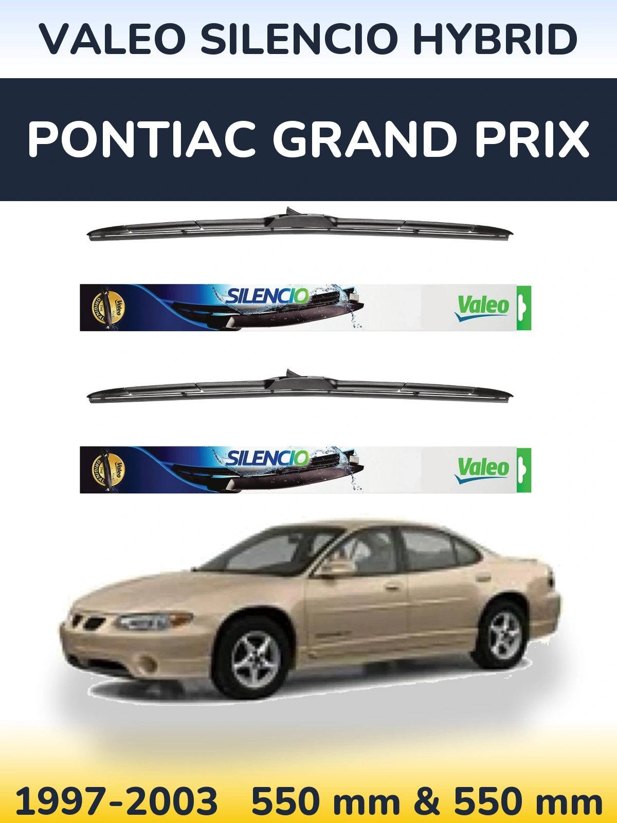 Torkarblad Valeo Silencio Hybrid för Pontiac Grand Prix
