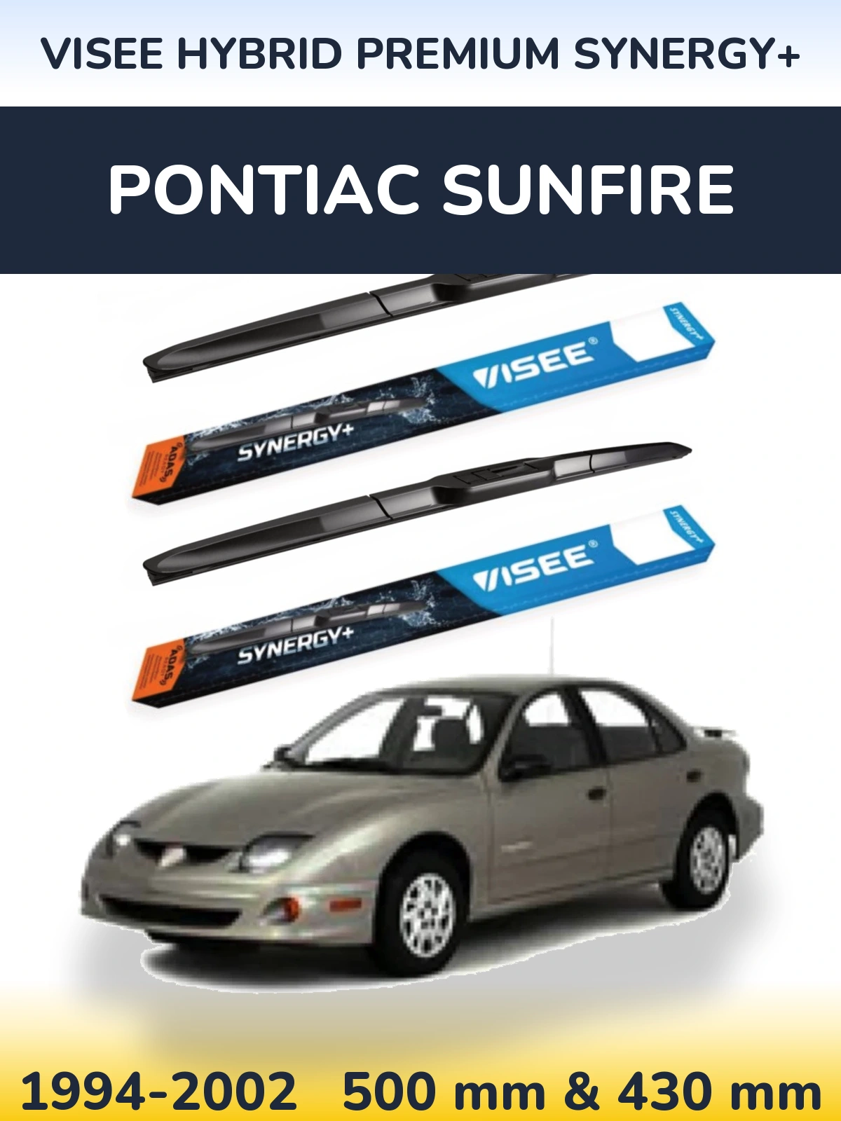 Torkarblad VISEE HYBRID PREMIUM SYNERGY+ för Pontiac Sunfire