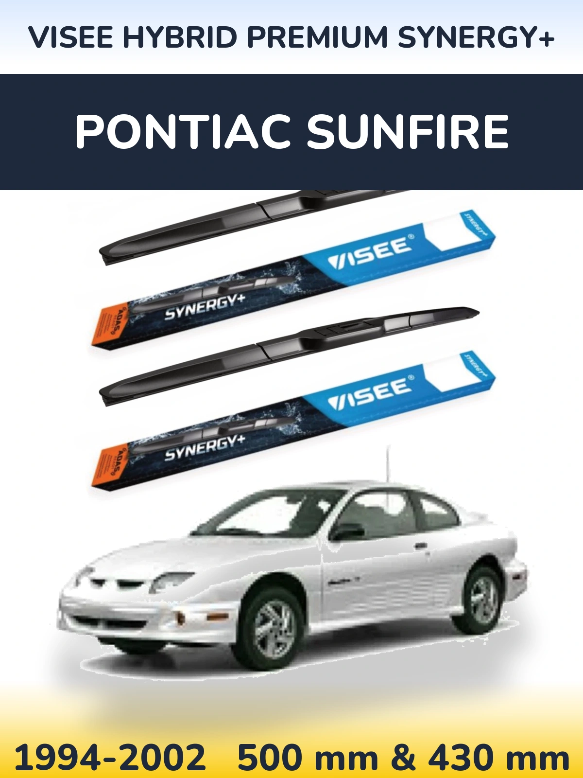 Torkarblad VISEE HYBRID PREMIUM SYNERGY+ för Pontiac Sunfire
