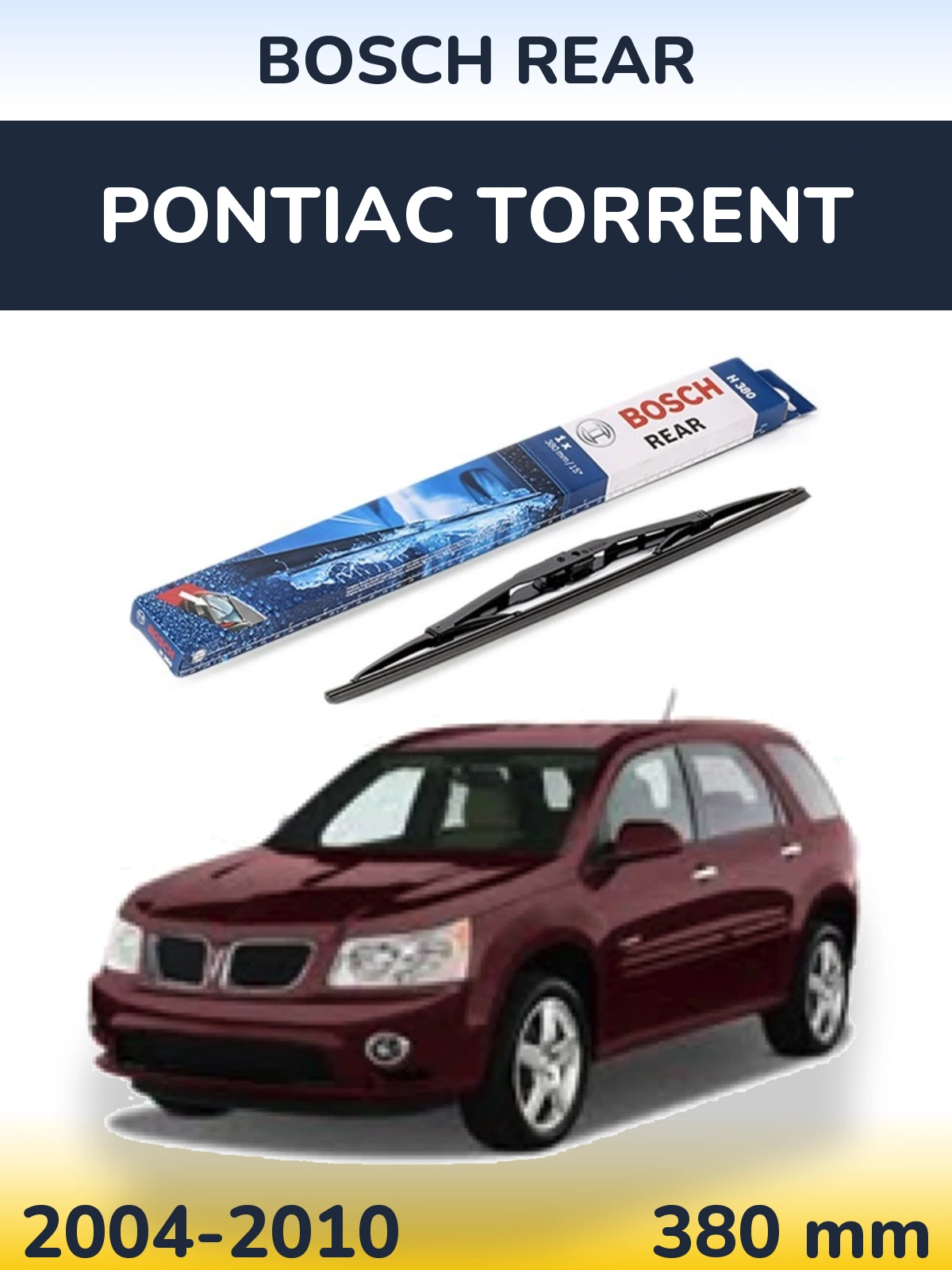 Torkarblad BOSCH Rear för Pontiac Torrent