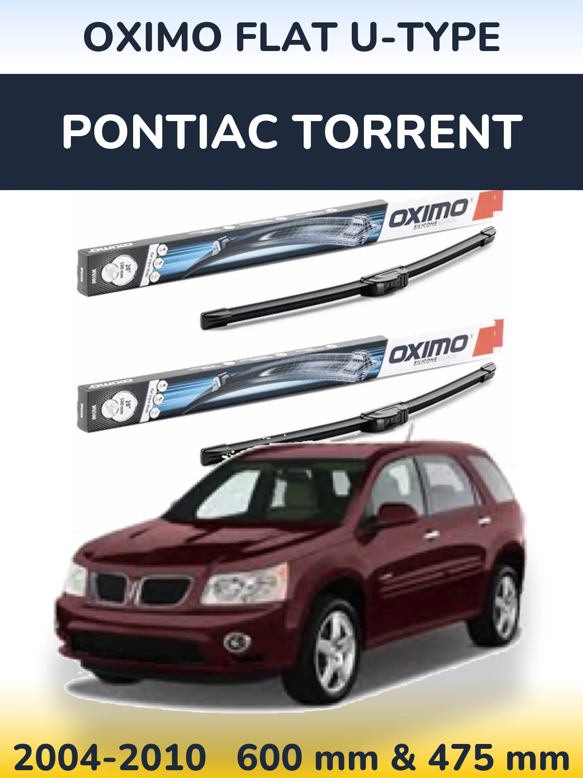 Torkarblad Oximo Flat U-type för Pontiac Torrent