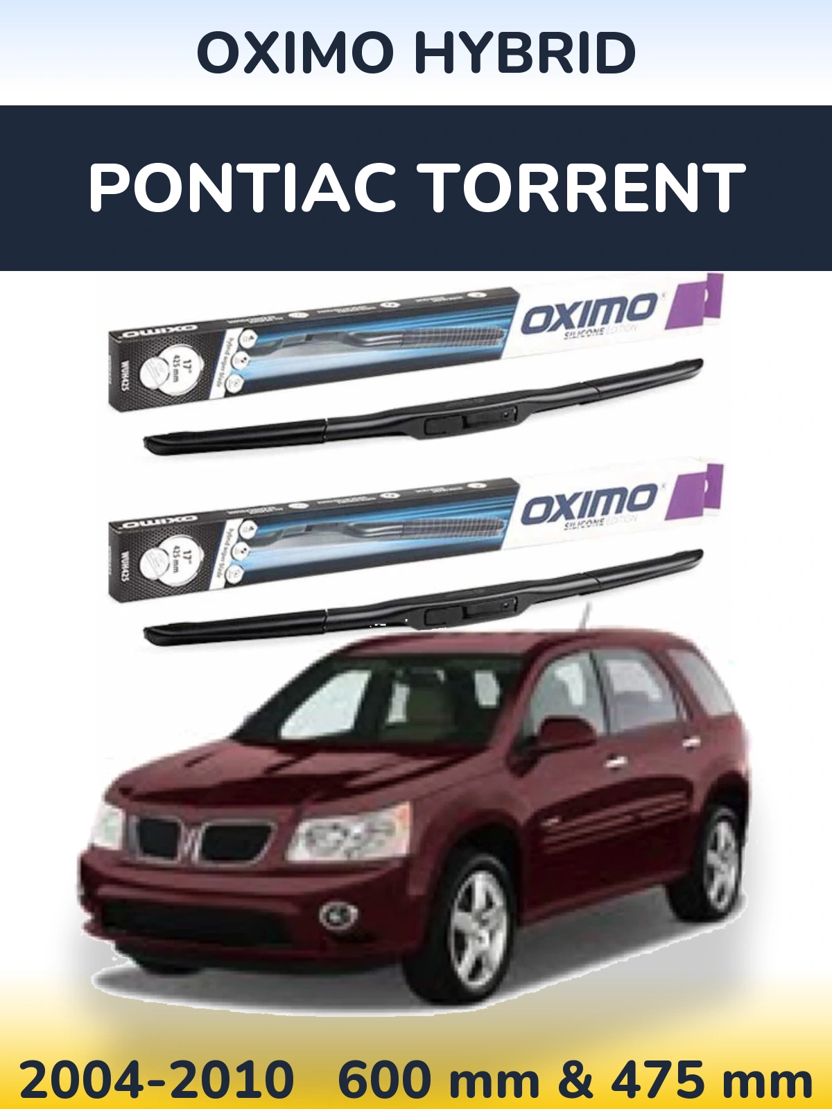 Torkarblad Oximo Hybrid för Pontiac Torrent