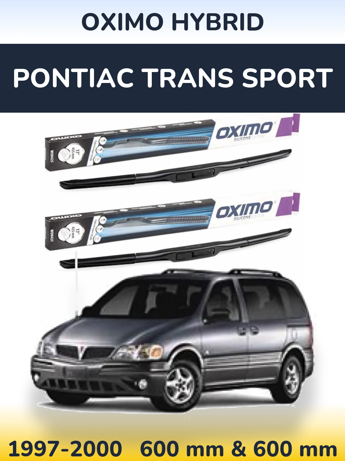 Torkarblad Oximo Hybrid för Pontiac Trans Sport