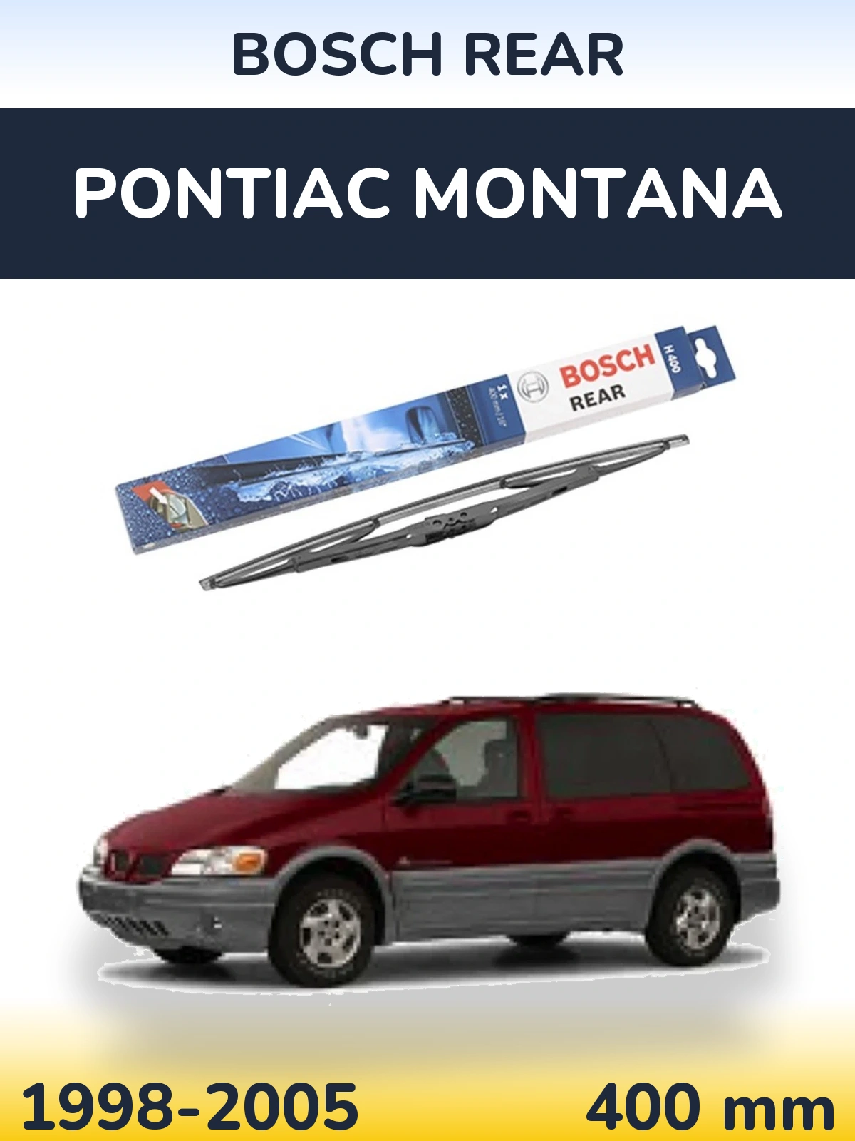 Torkarblad BOSCH Rear för Pontiac Montana