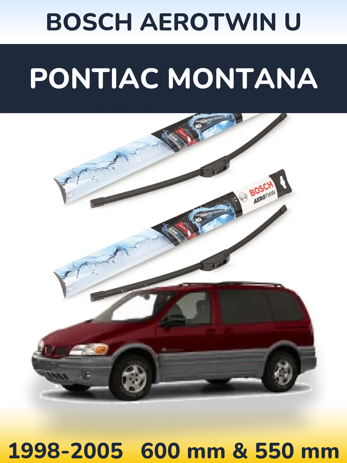 Torkarblad BOSCH AeroTwin U för Pontiac Montana