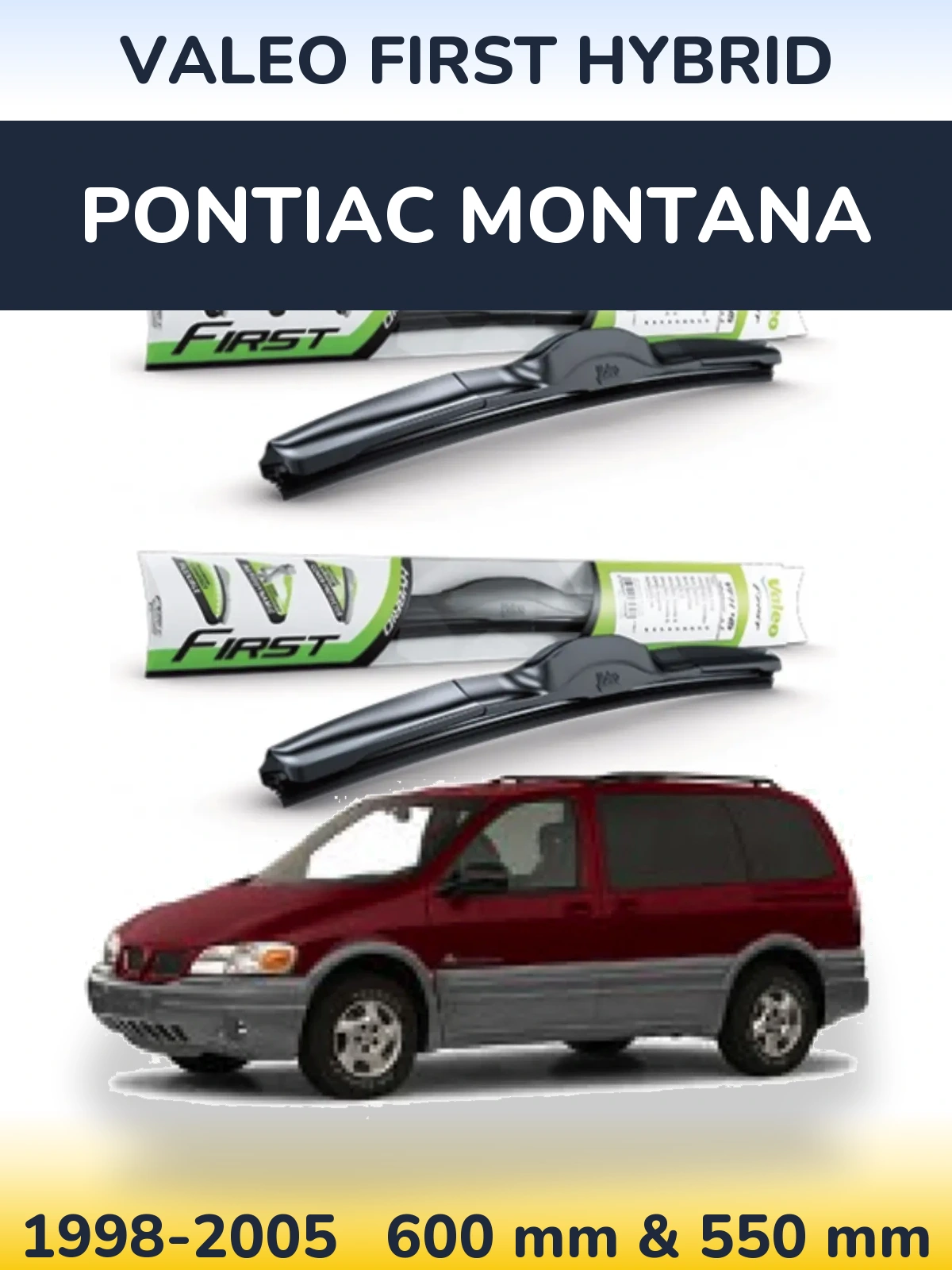 Torkarblad Valeo First Hybrid för Pontiac Montana