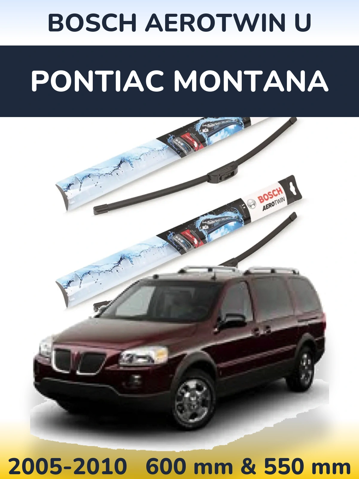 Torkarblad BOSCH AeroTwin U för Pontiac Montana
