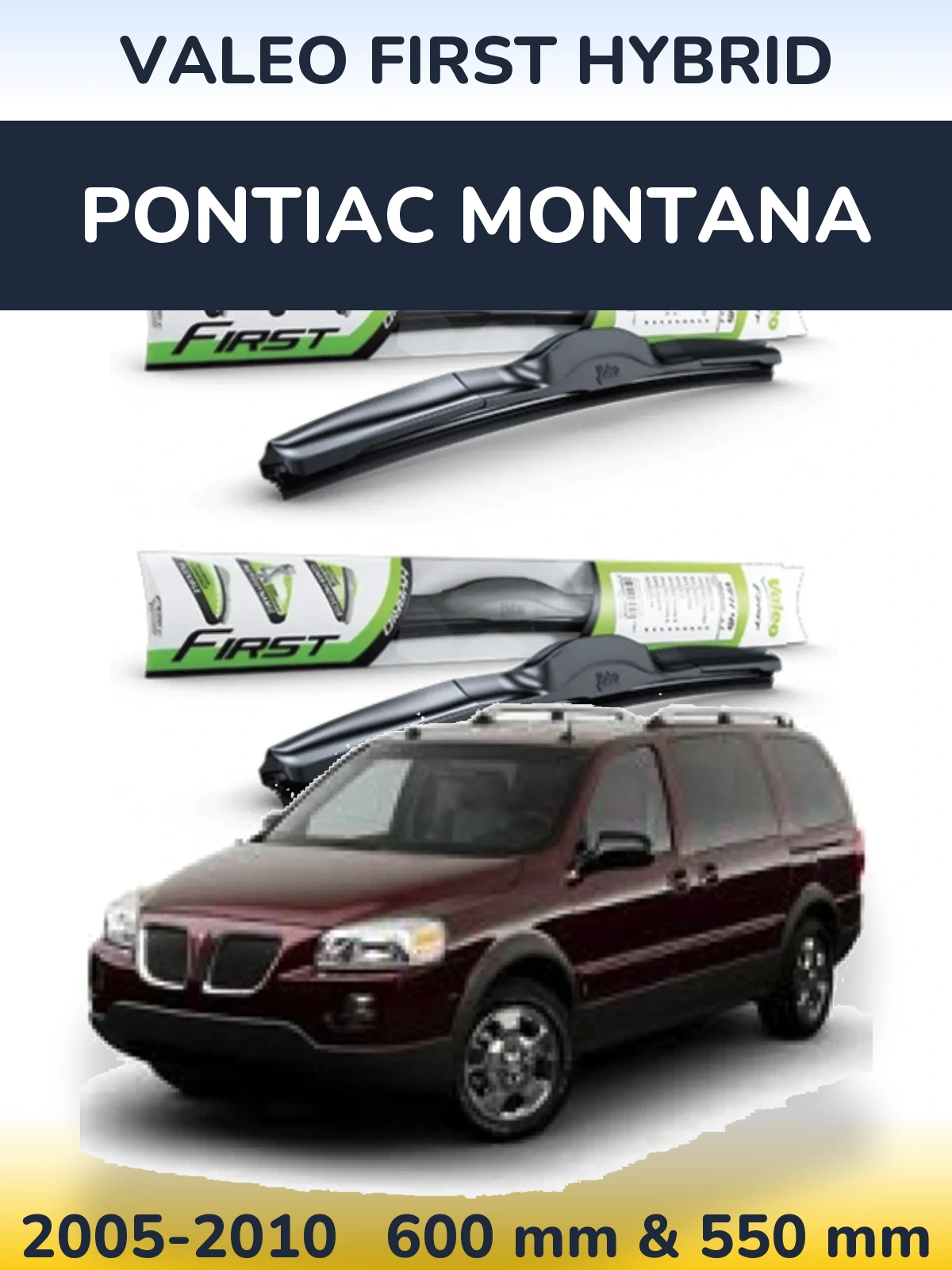Torkarblad Valeo First Hybrid för Pontiac Montana