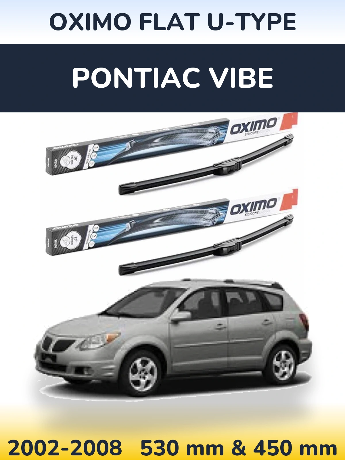 Torkarblad Oximo Flat U-type för Pontiac Vibe