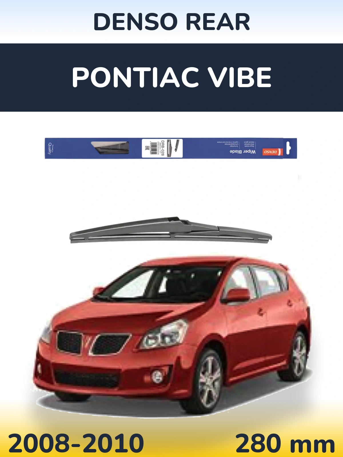 Torkarblad Denso Rear för Pontiac Vibe