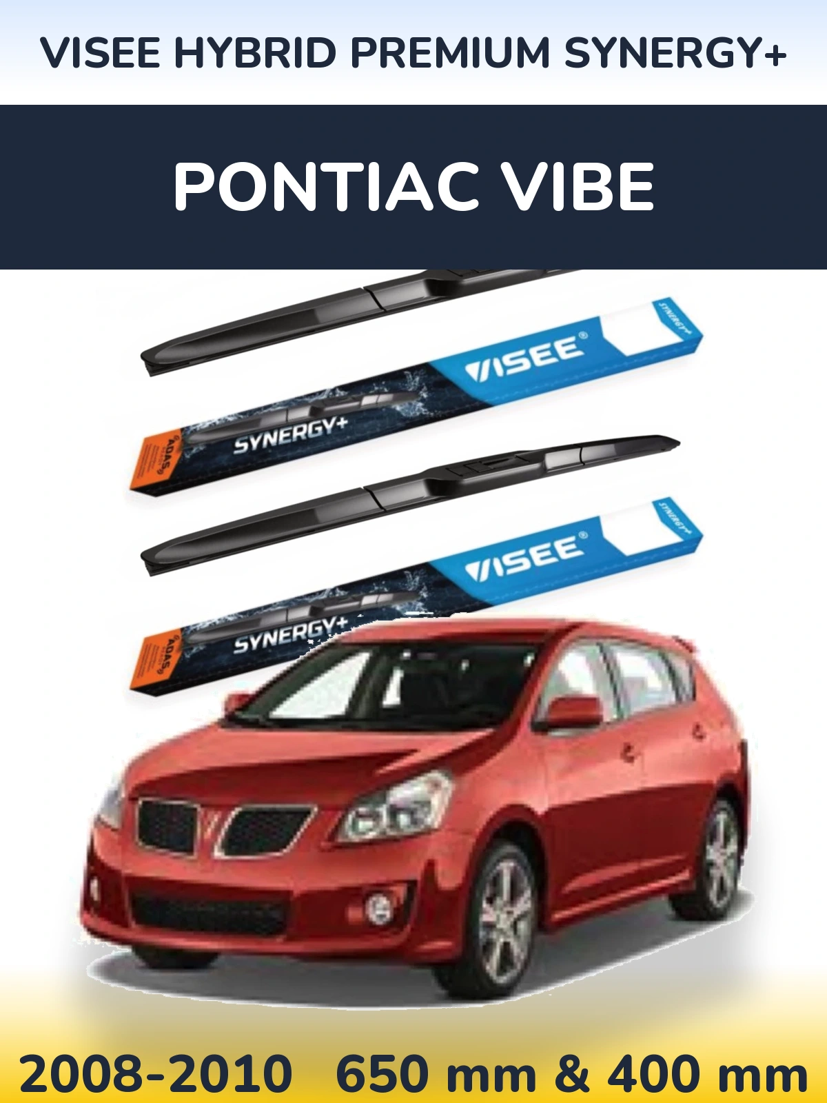 Torkarblad VISEE HYBRID PREMIUM SYNERGY+ för Pontiac Vibe