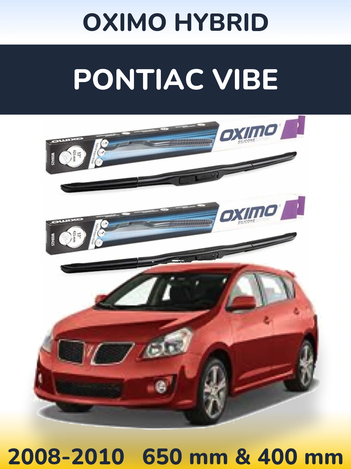 Torkarblad Oximo Hybrid för Pontiac Vibe