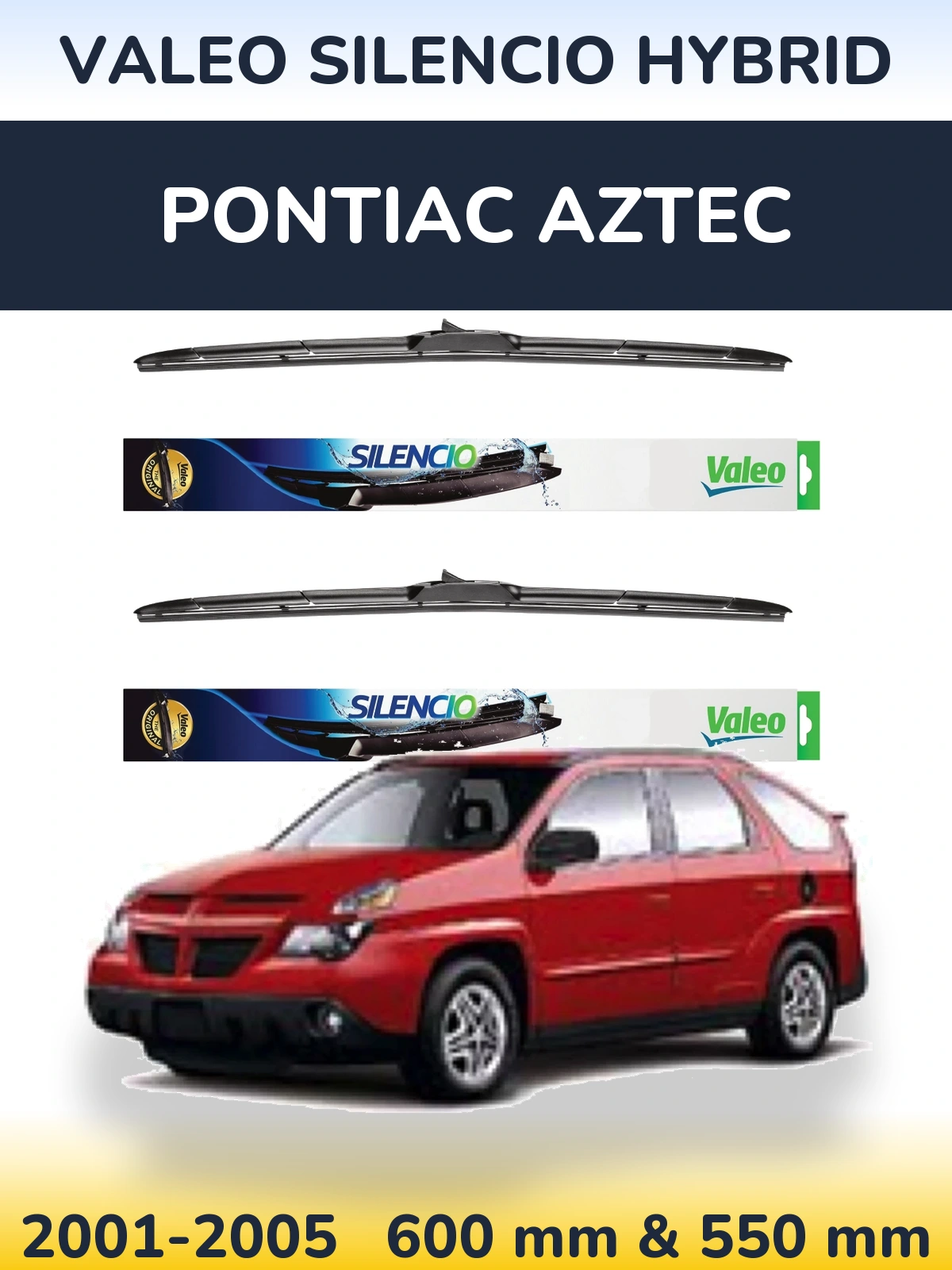 Torkarblad Valeo Silencio Hybrid för Pontiac Aztec