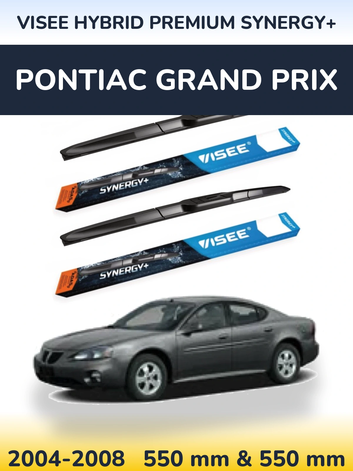 Torkarblad VISEE HYBRID PREMIUM SYNERGY+ för Pontiac Grand Prix