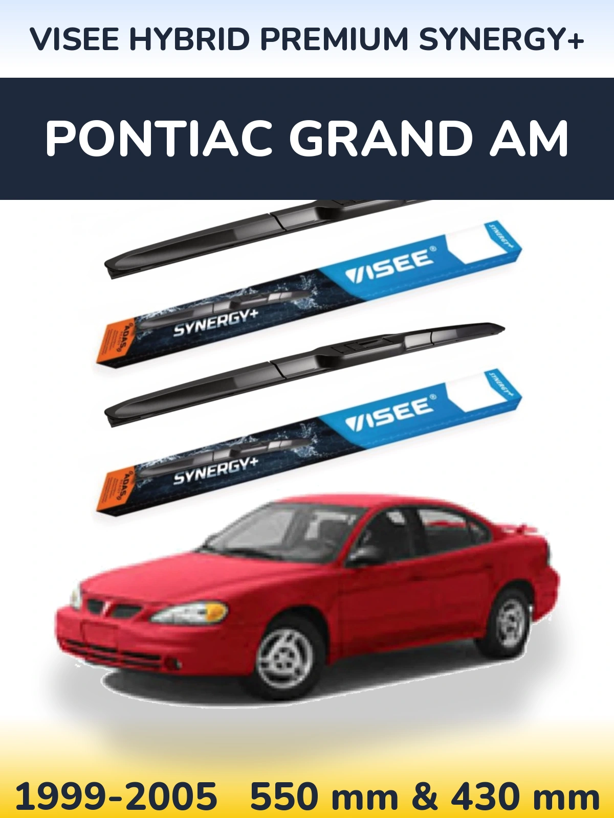 Torkarblad VISEE HYBRID PREMIUM SYNERGY+ för Pontiac Grand AM