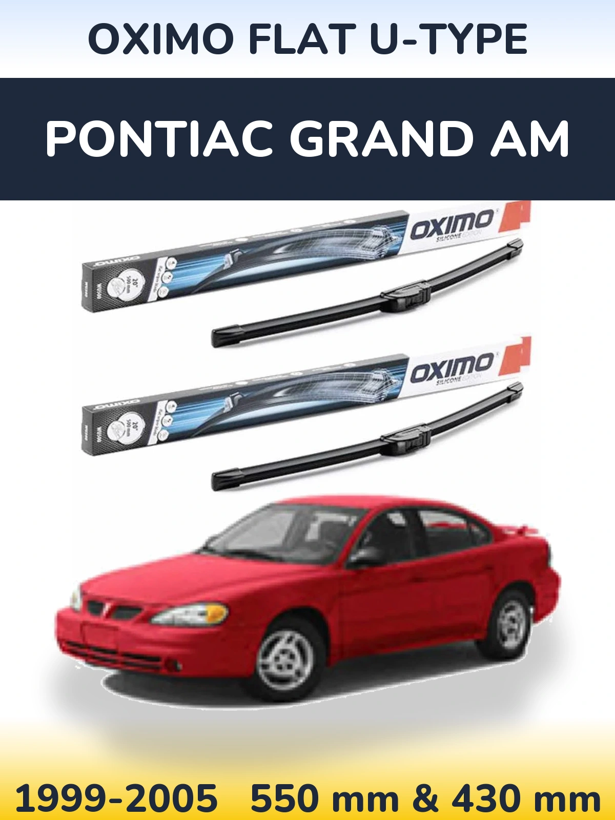 Комплект передніх щіток Oximo Flat U-type 550 & 430 мм для Pontiac Grand AM 1999-2005