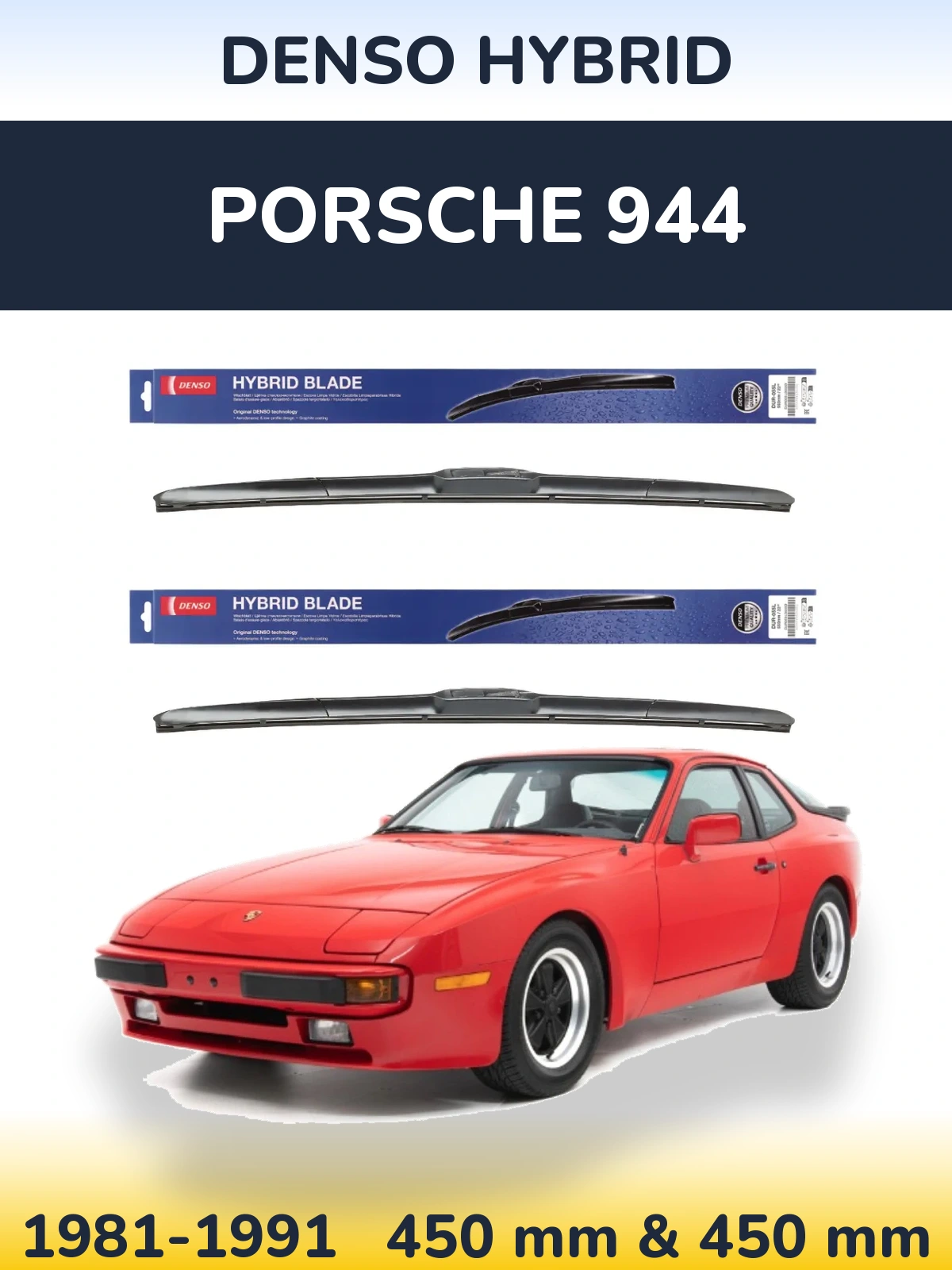 Комплект передніх щіток Denso Hybrid 450 & 450 мм для Porsche 944 1981-1991