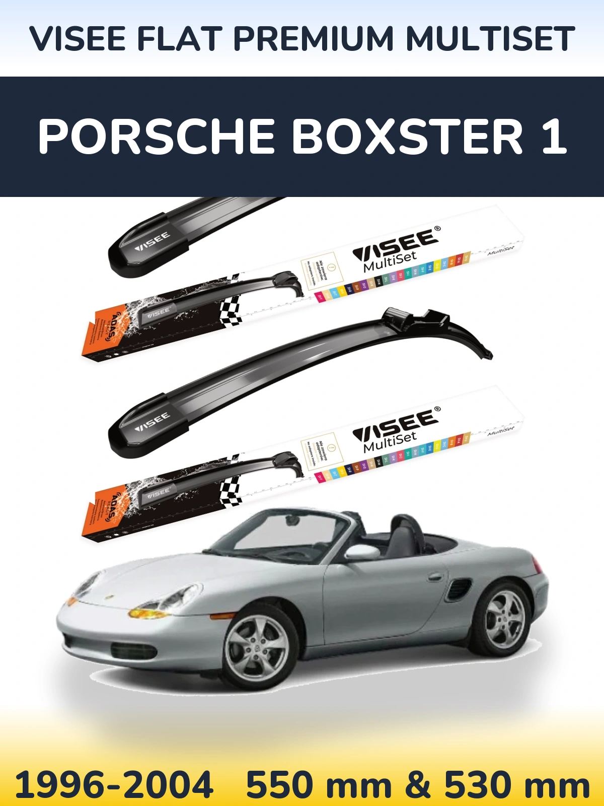 Torkarblad VISEE FLAT PREMIUM MultiSet för Porsche Boxster 1