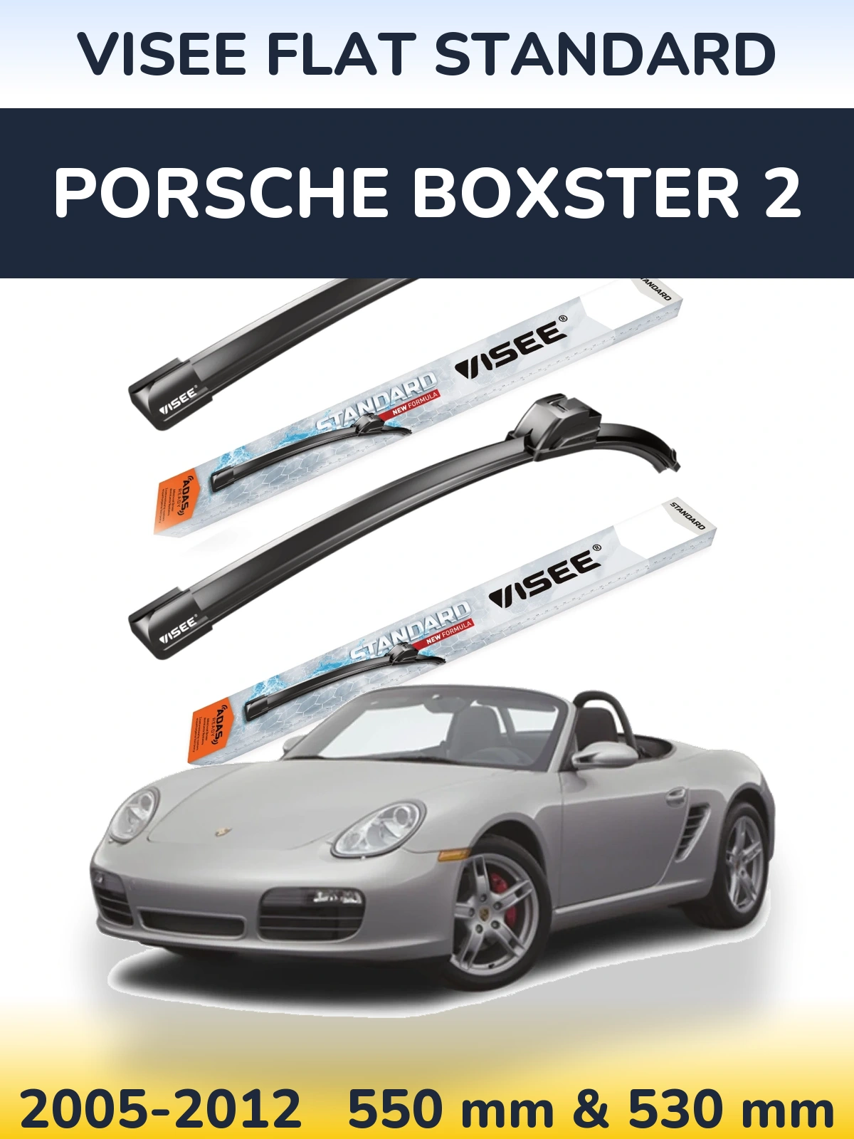 Torkarblad VISEE FLAT STANDARD för Porsche Boxster 2