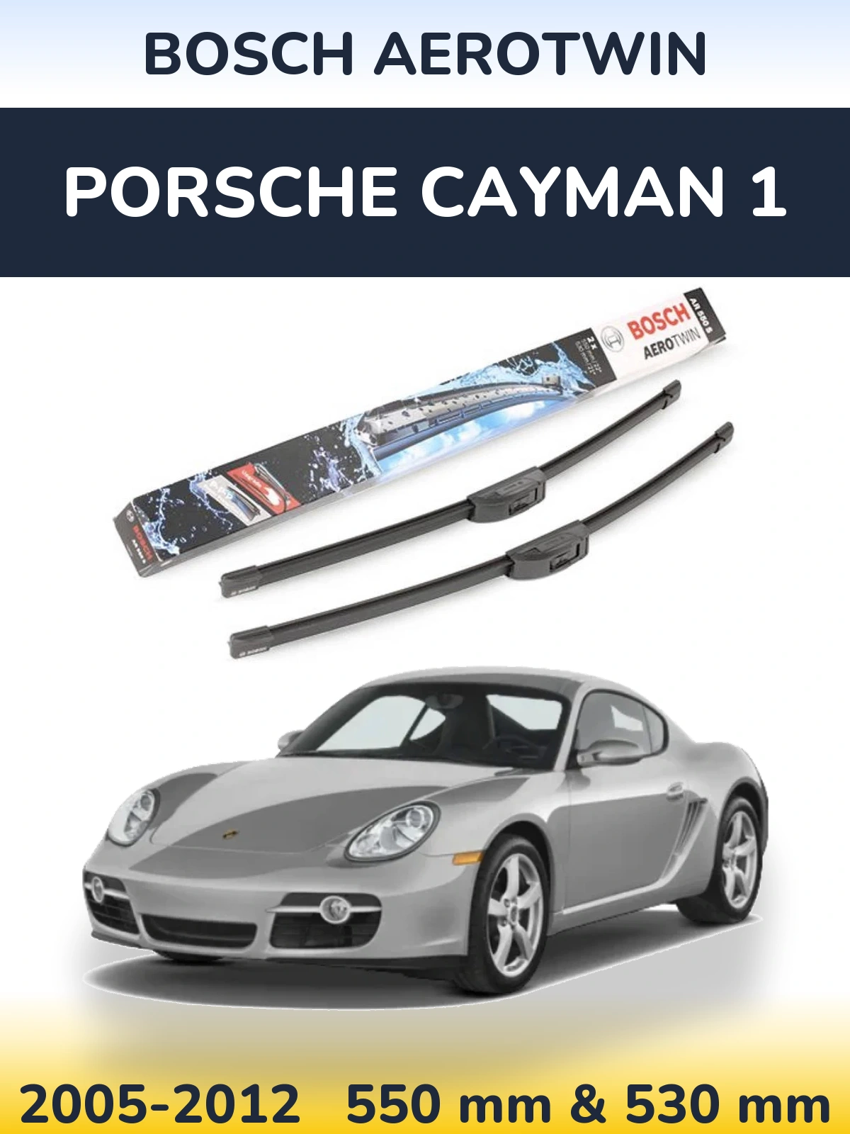 Torkarblad BOSCH AeroTwin för Porsche Cayman 1