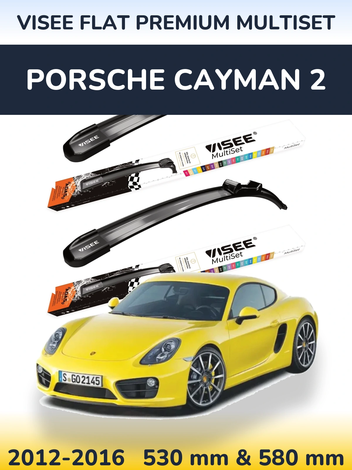 Комплект передніх щіток VISEE FLAT PREMIUM MultiSet 530 & 580 мм для Porsche Cayman 2 2012-2016