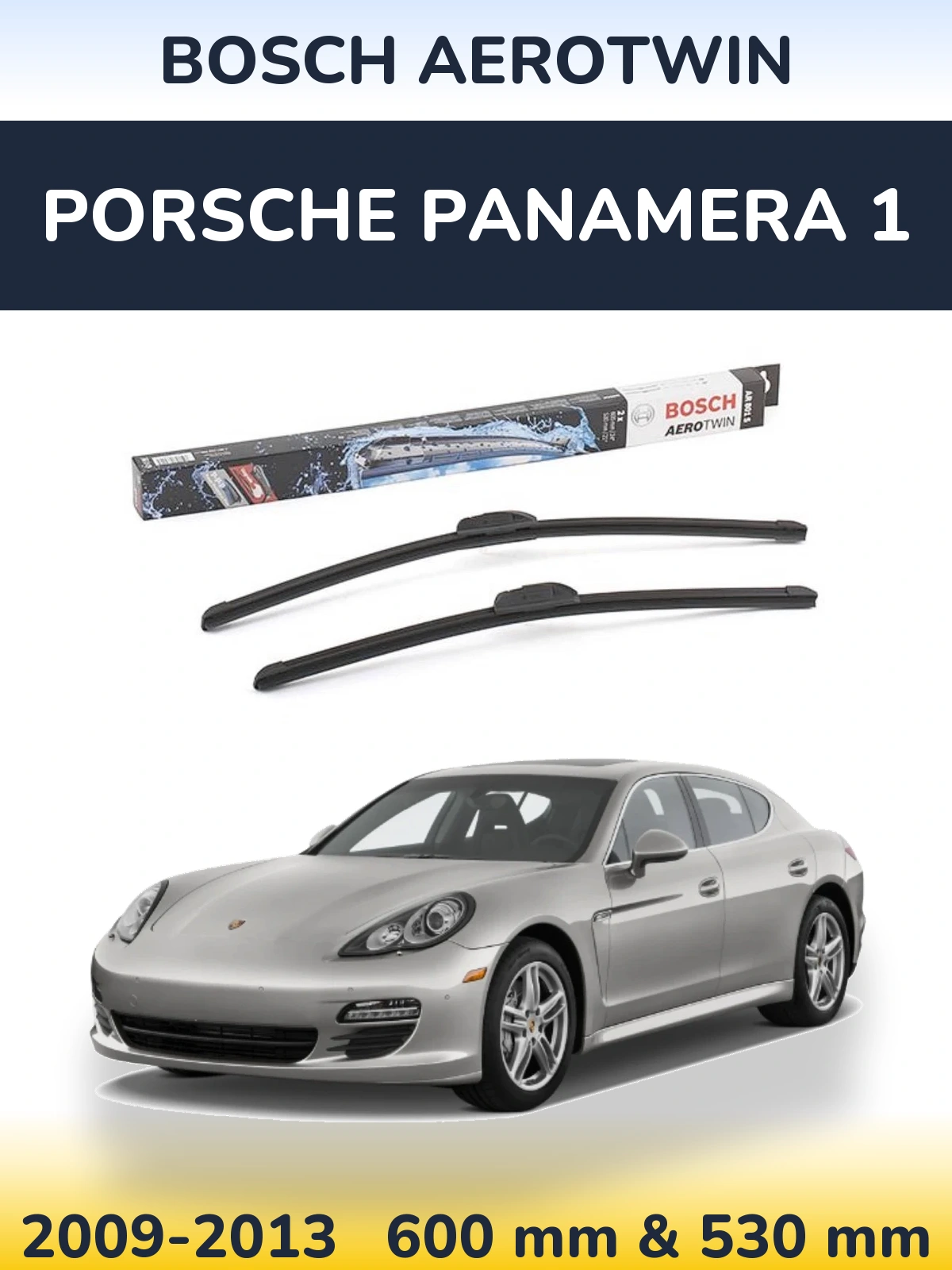 Torkarblad BOSCH AeroTwin för Porsche Panamera 1