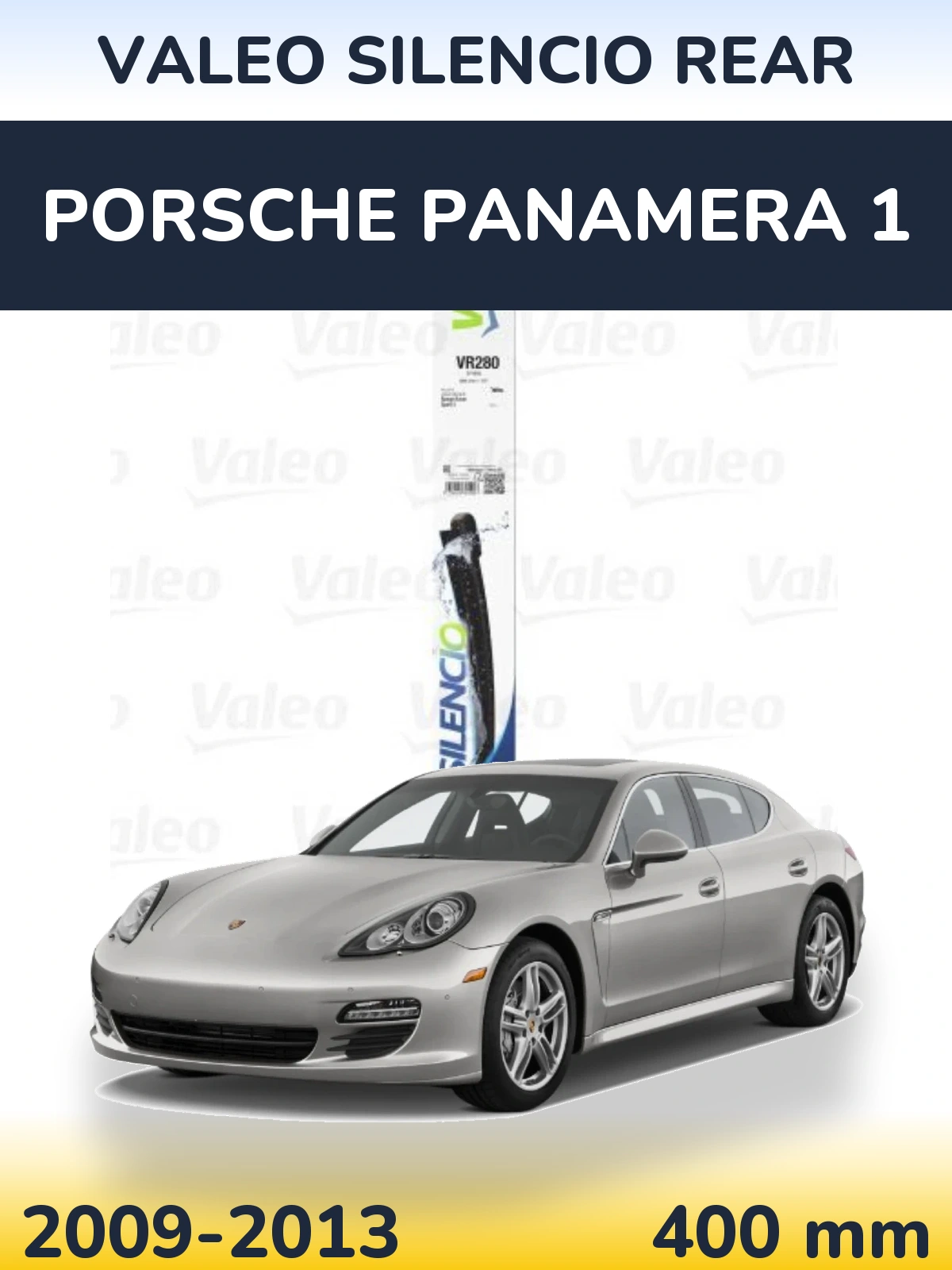 Torkarblad Valeo Silencio Rear för Porsche Panamera 1