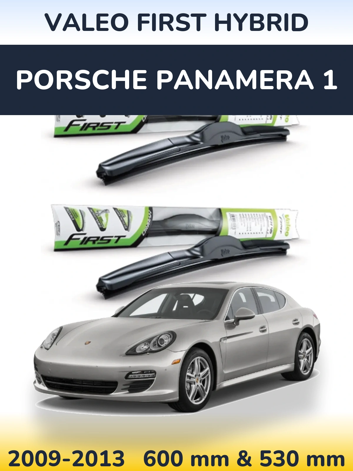 Torkarblad Valeo First Hybrid för Porsche Panamera 1