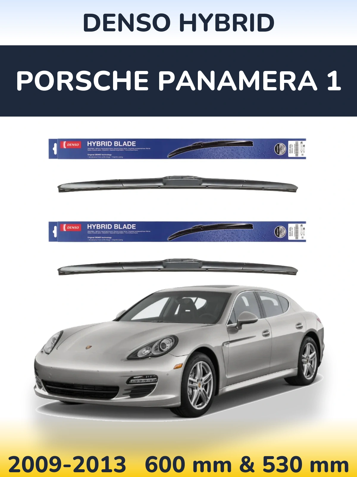 Torkarblad Denso Hybrid för Porsche Panamera 1