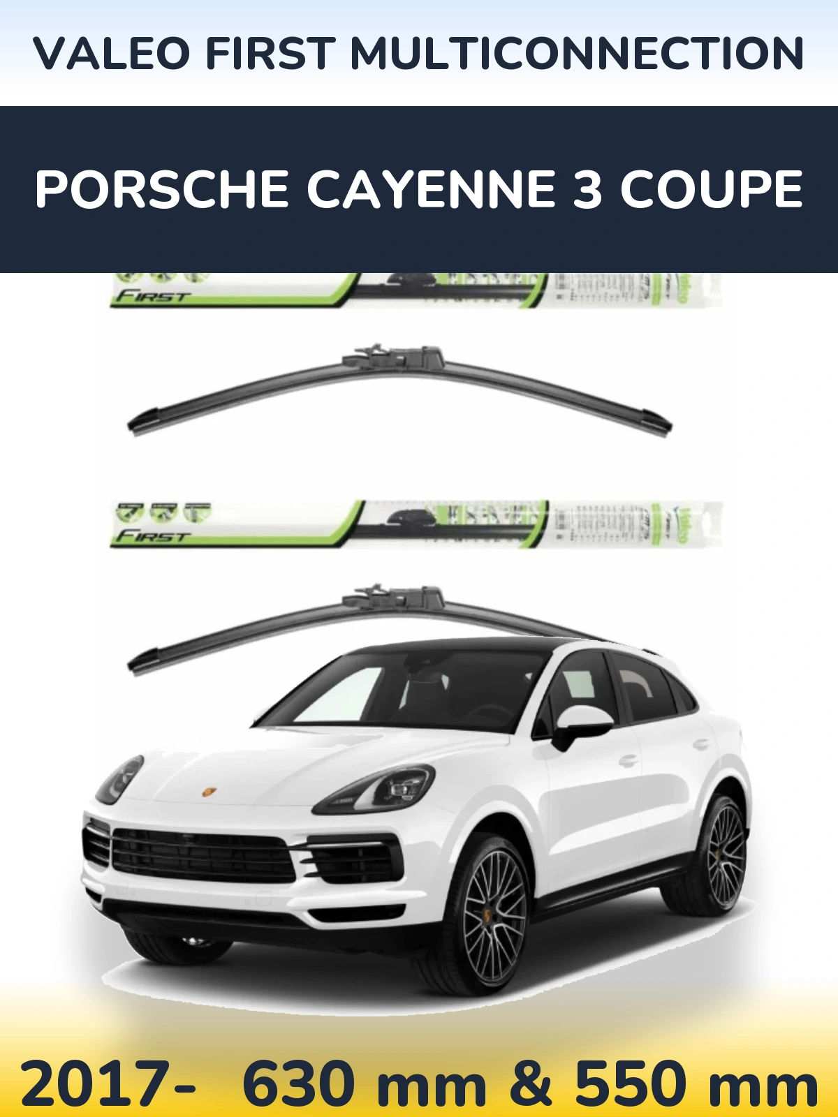 Комплект передніх щіток Valeo First MultiConnection 600 & 550 мм для Porsche Cayenne 3 Coupe 2017-2026