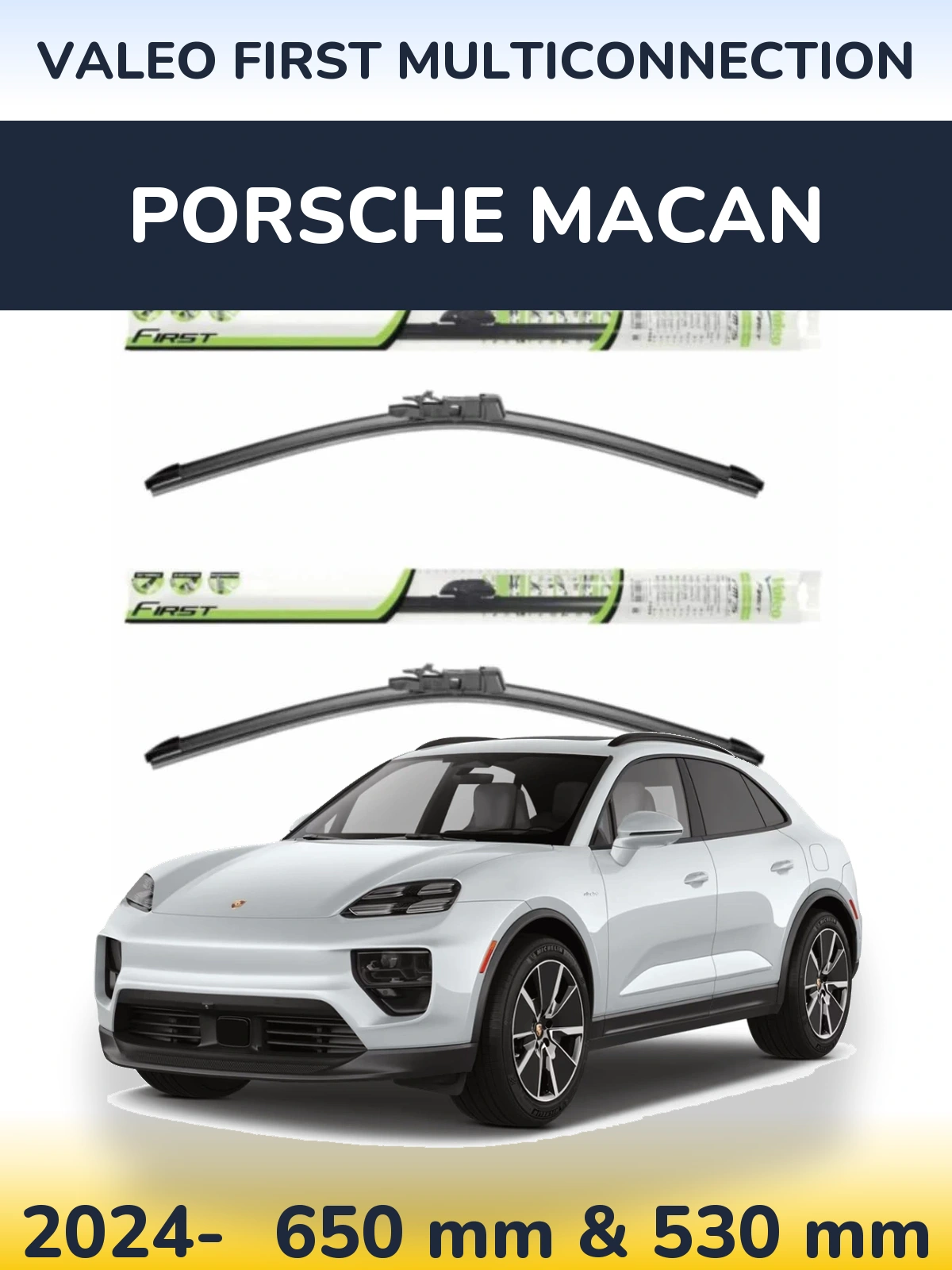 Комплект передніх щіток Valeo First MultiConnection 650 & 530 мм для Porsche Macan 2024-2026