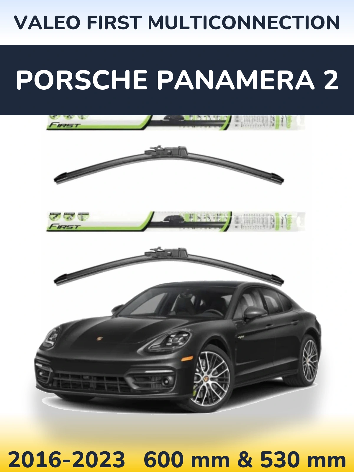 Torkarblad Valeo First MultiConnection för Porsche Panamera 2