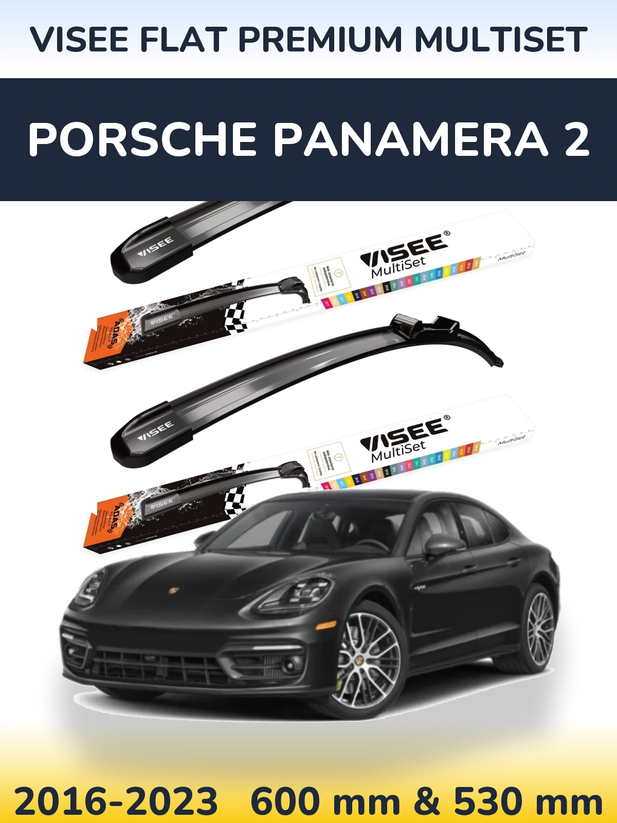 Torkarblad VISEE FLAT PREMIUM MultiSet för Porsche Panamera 2