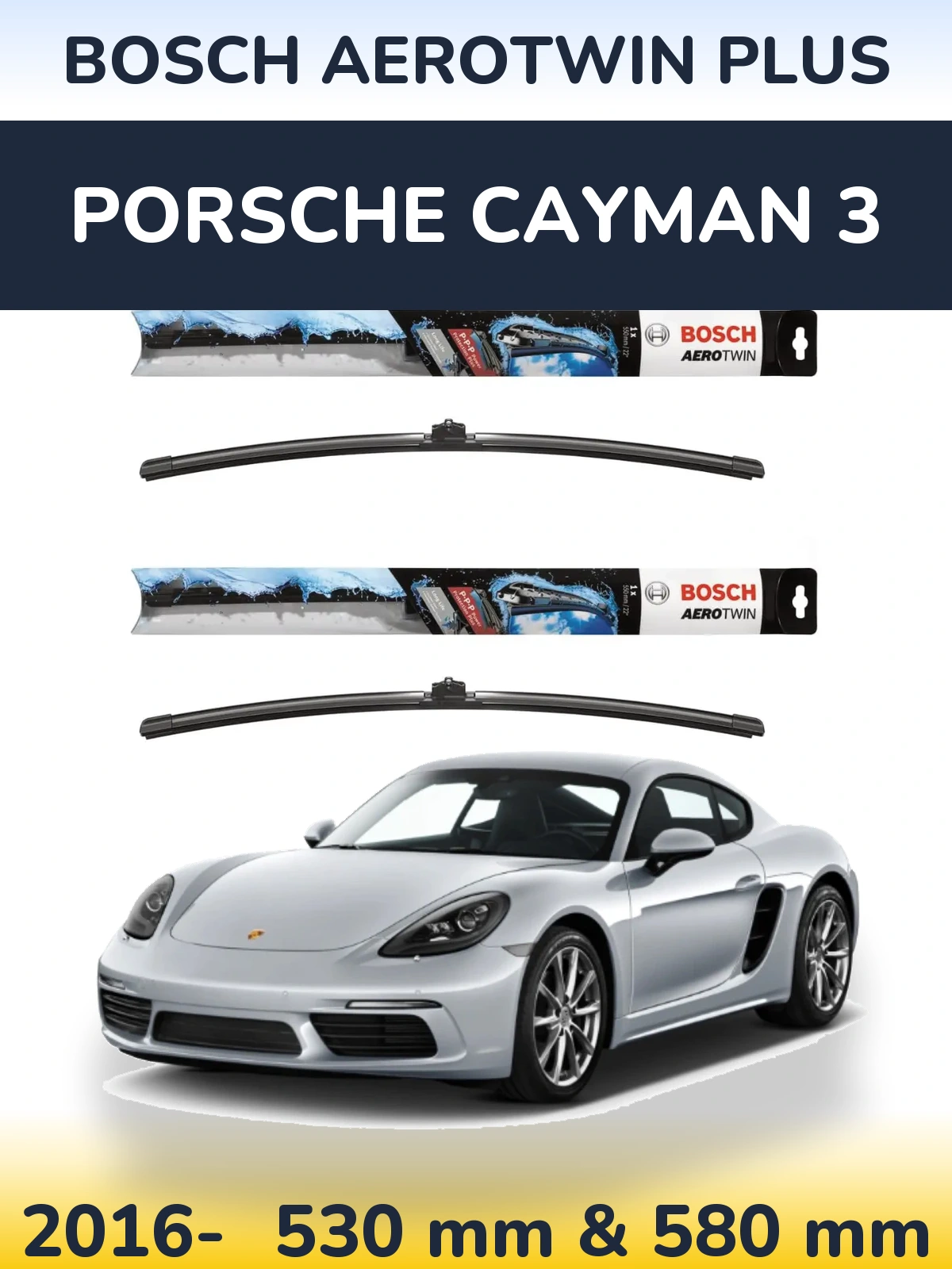 Torkarblad BOSCH AeroTwin Plus för Porsche Cayman 3