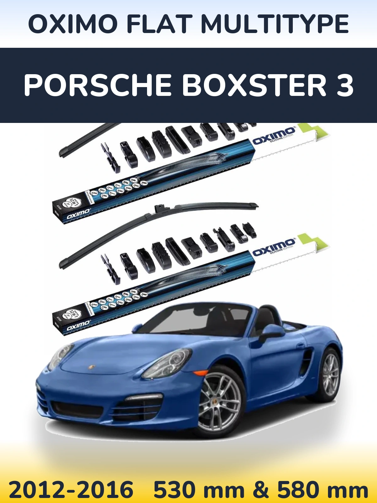 Torkarblad Oximo Flat MultiType för Porsche Boxster 3