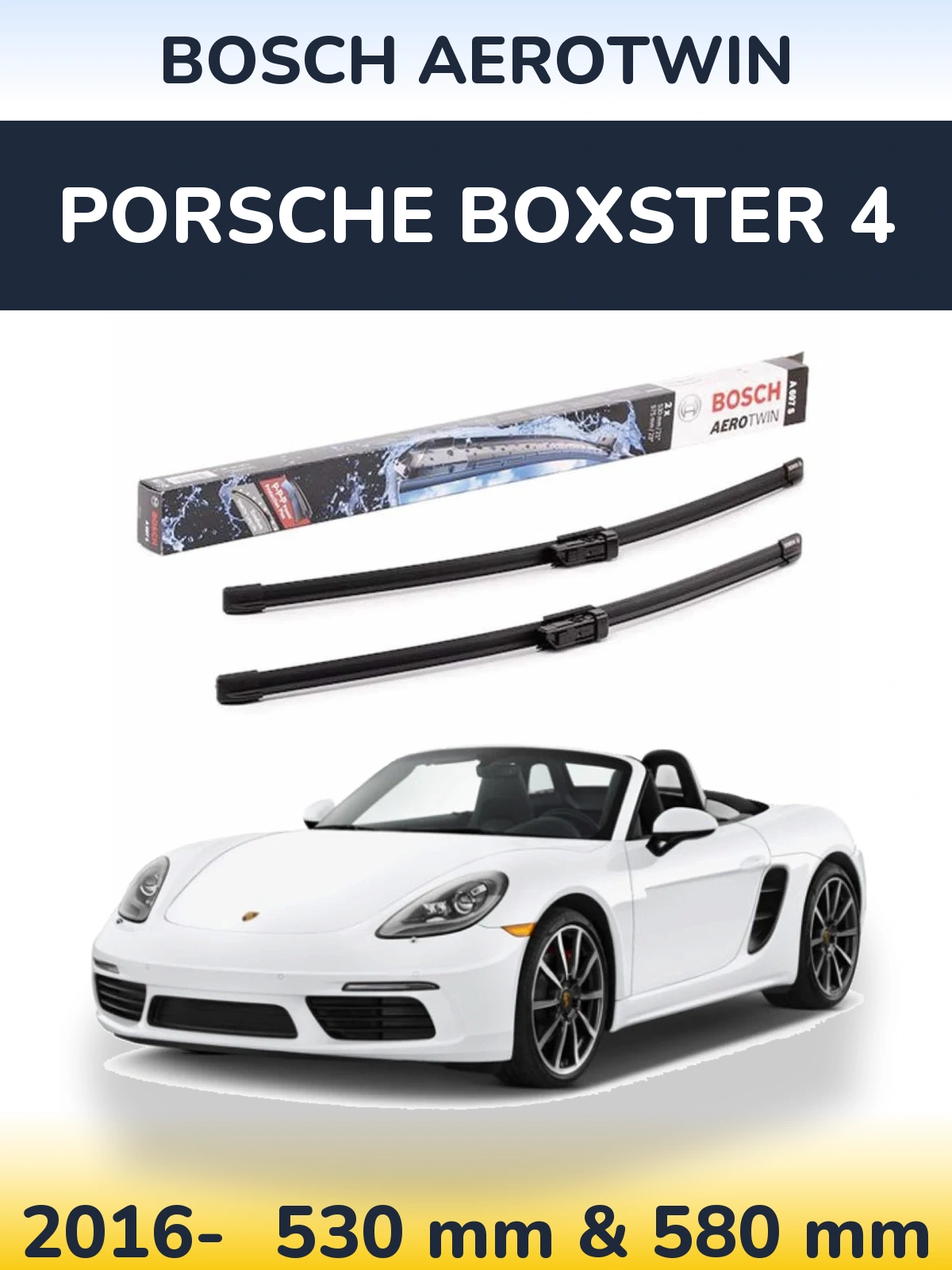 Torkarblad BOSCH AeroTwin för Porsche Boxster 4