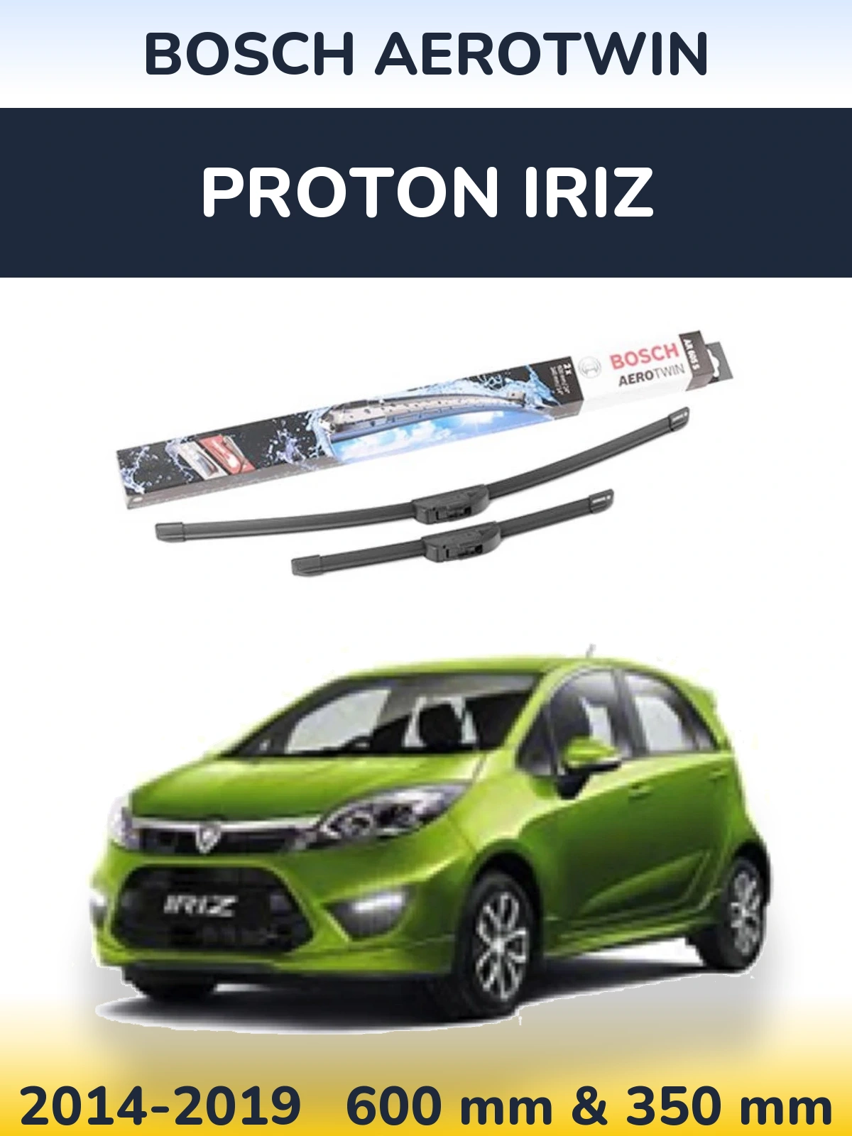 Комплект передніх щіток BOSCH AeroTwin 600 & 350 мм для Proton Iriz 2014-2019