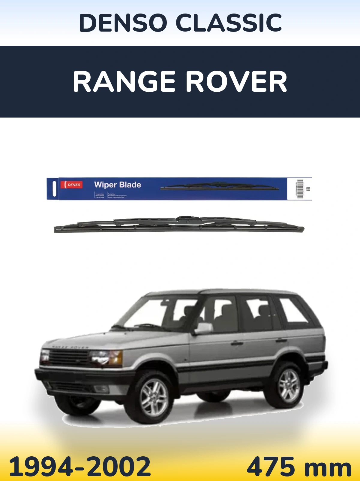 Torkarblad Denso Classic för Range Rover 