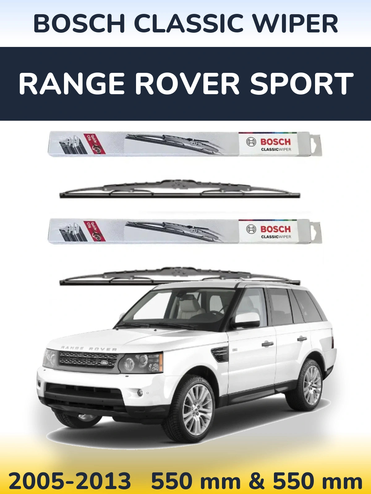 Комплект передніх щіток BOSCH Classic Wiper 550 & 550 мм для Range Rover Sport 2005-2013
