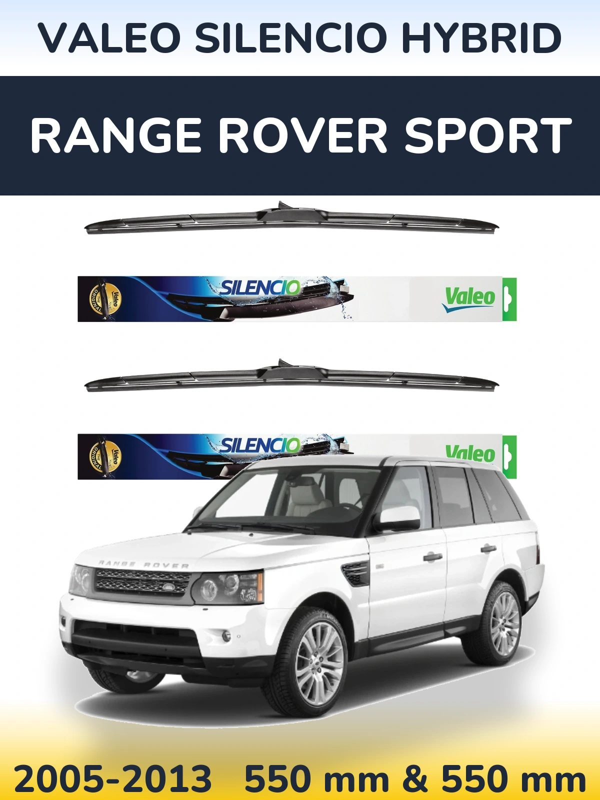 Torkarblad Valeo Silencio Hybrid för Range Rover Sport