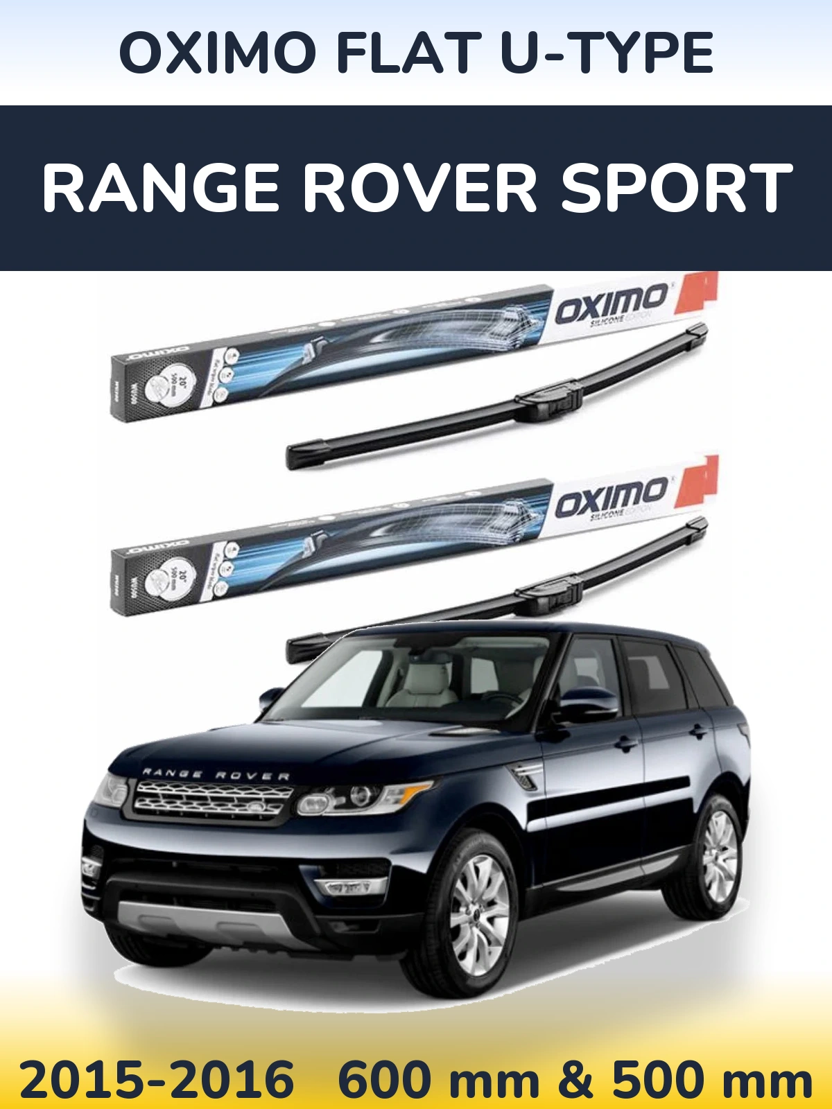 Torkarblad Oximo Flat U-type för Range Rover Sport
