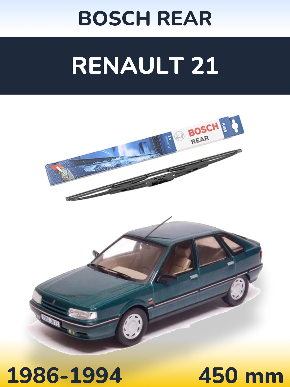 Torkarblad BOSCH Rear för Renault 21